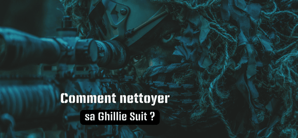 Comment nettoyer sa Ghillie Suit ?