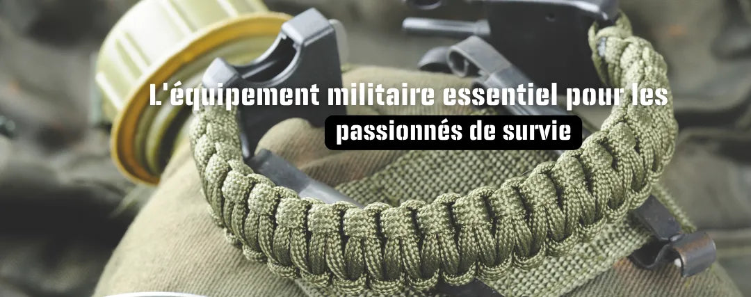 L'équipement militaire essentiel pour les passionnés de survie
