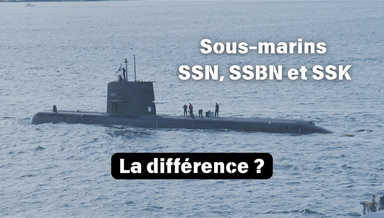 Sous-marins SSN, SSBN, SSK : quelle différence ?